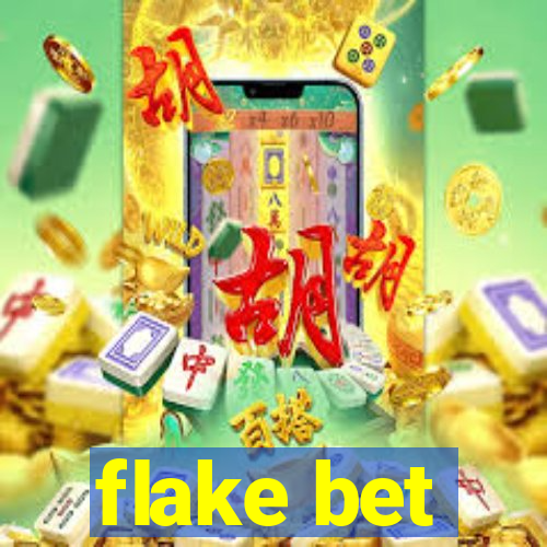 flake bet